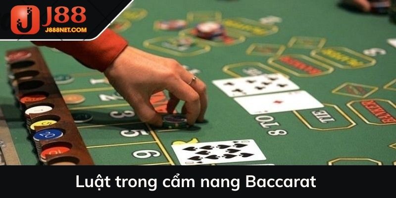 Luật trong cẩm nang Baccarat